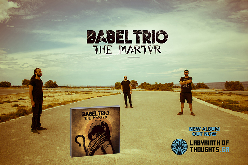 BABEL TRIO – νέο album “The Martyr” από την Labyrinth of Thoughts records