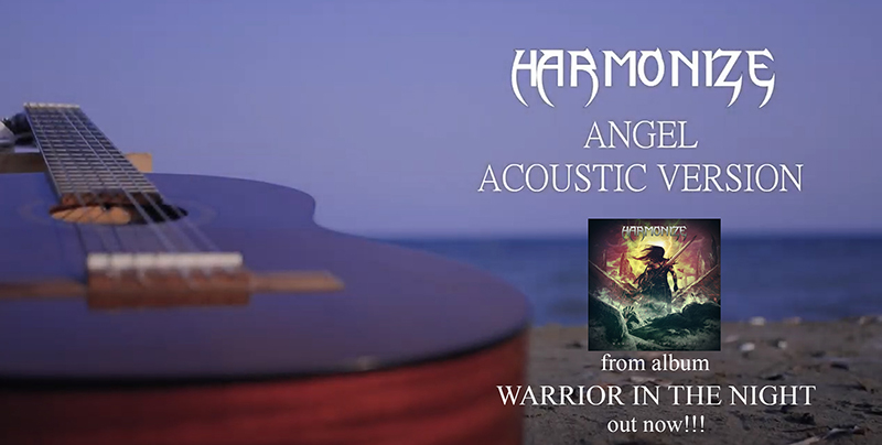 HARMONIZE – single “Angel (acoustic version)” από το άλμπουμ “Warrior in the night”