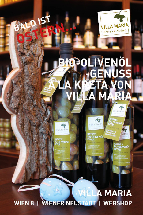 Bald ist Ostern: Bio-Olivenölgenuss á la Kreta von Villa Maria