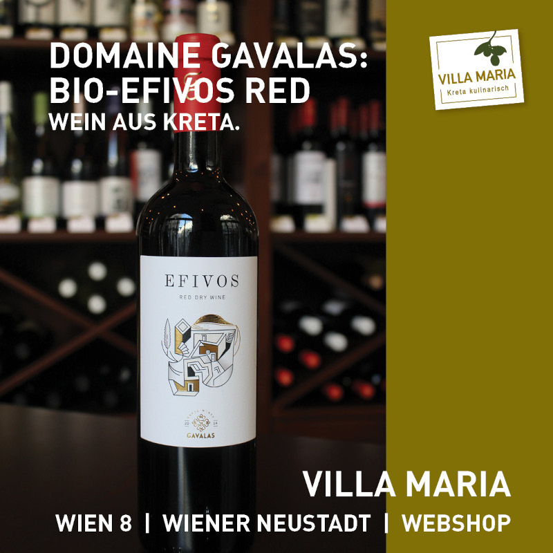 Villa Maria – Wein der Woche: Domaine Gavalas – Efivos Red (Kotsifali-Mandilari-Syrah)